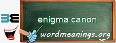 WordMeaning blackboard for enigma canon